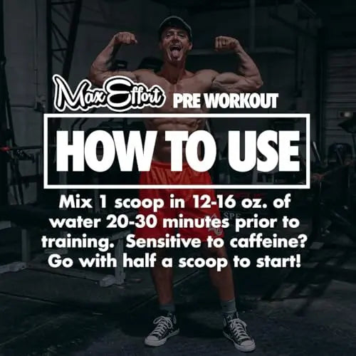 MAX EFFORT Muscle - Pre Workout Supplement, Energy and Focus, Insane Muscle Pump MAX EFFORT