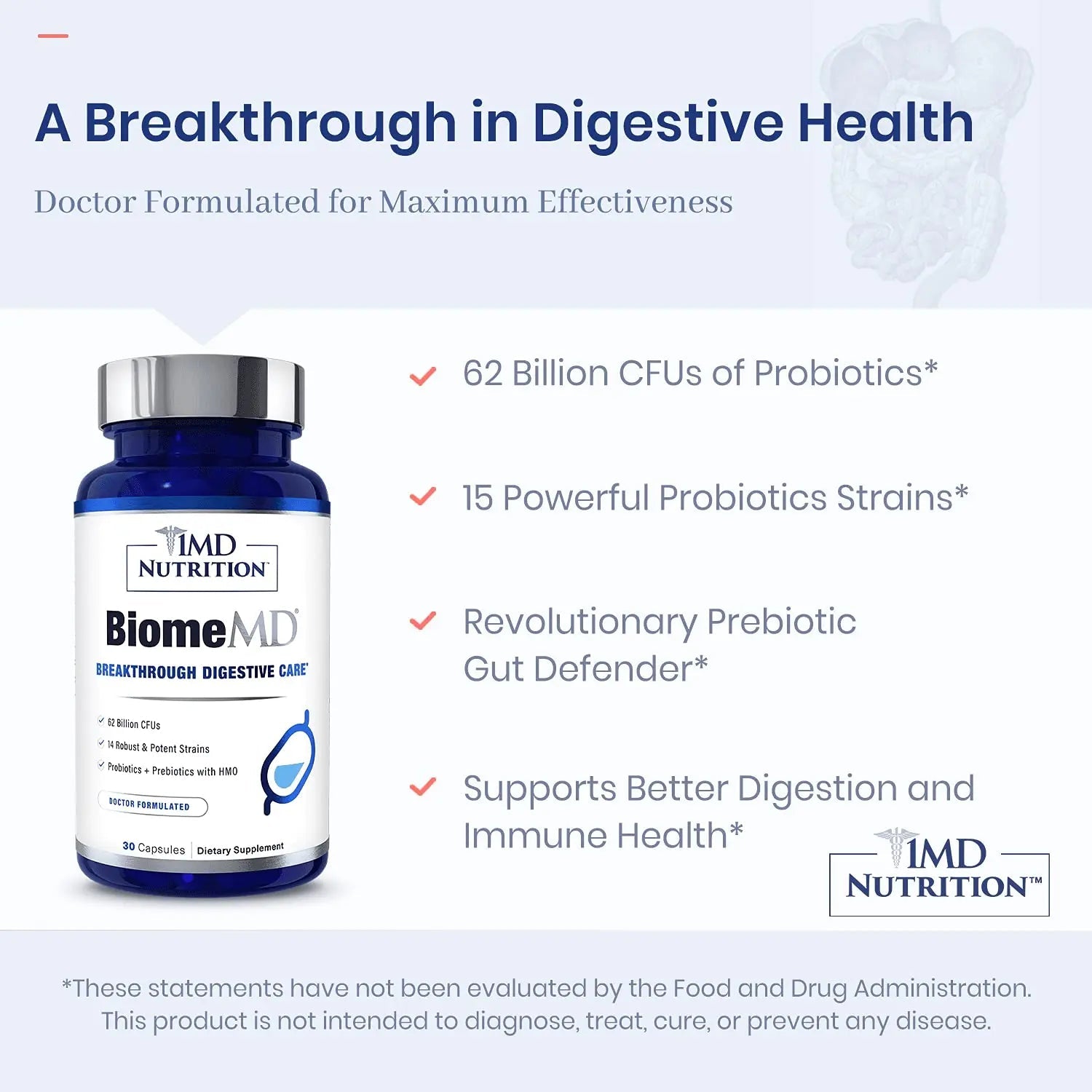 1MD Nutrition BiomeMD Probiotics | 62 Billion CFUs, 15 Comprehensive Strains - Pro & Prebiotics | Doctor-Formulated for Digestive Health & Immune Support | 30 Capsules 1MD NutritionBuy Supplements Australia
