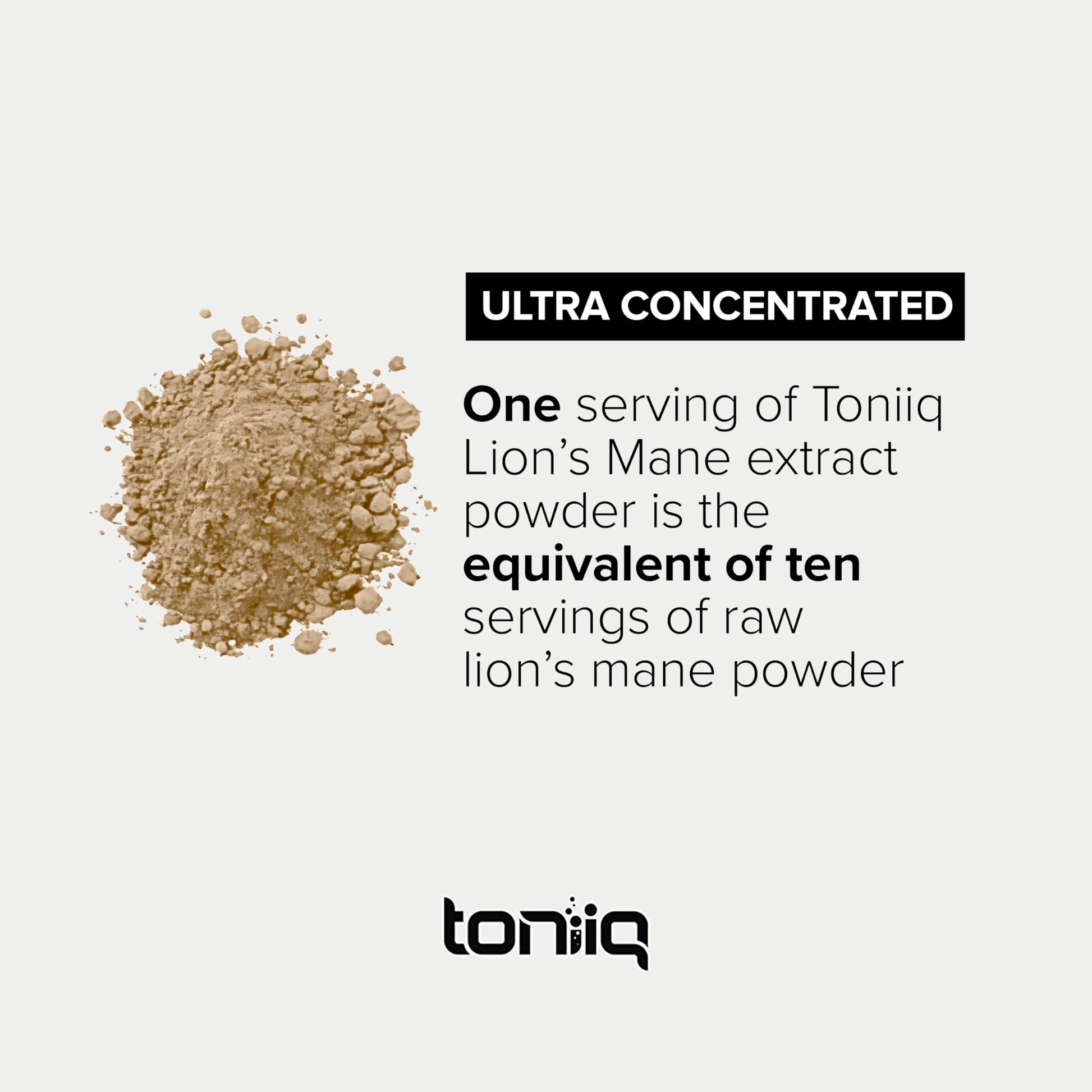 10,000mg 10x Concentrated Ultra High Strength Organic Lions Mane Powder Toniiq
