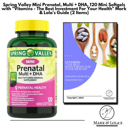 Mark & Lola's Spring Valley Mini prenatal Vitamin Multi + DHA; Mini Softgels Vitamins Mark and Lola's